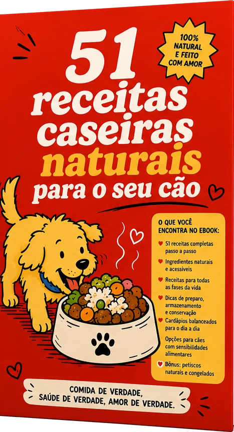 Ebook 51 Receitas Caseiras Naturais pro Seu Cão